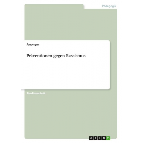 Präventionen gegen Rassismus