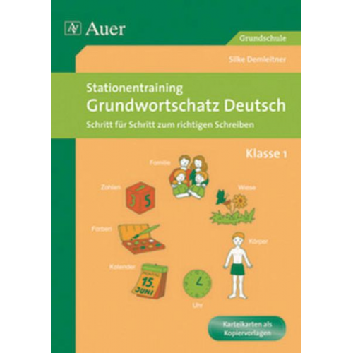 Silke Demleitner - Stationentraining Grundwortschatz Deutsch 1