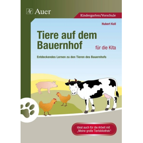 Hubert Koll - Tiere auf dem Bauernhof für die Kita