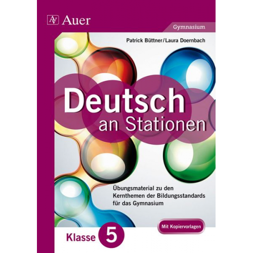 Patrick Büttner Laura Doernbach - Deutsch an Stationen 5 Gymnasium