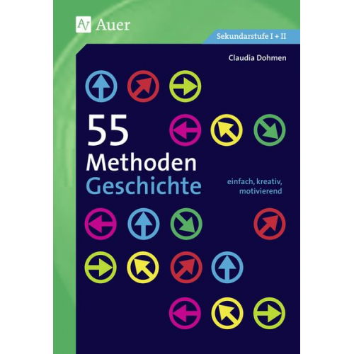 Claudia Schmitz - 55 Methoden Geschichte