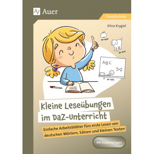 Alina Krygiel - Kleine Leseübungen im DaZ-Unterricht