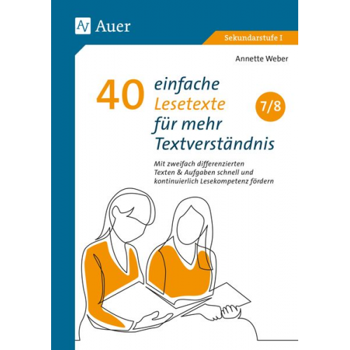 Annette Weber - 40 einfache Lesetexte für mehr Textverständnis 7-8