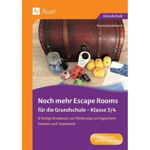 Verena Knoblauch - Noch mehr Escape Rooms für die Grundschule 3-4