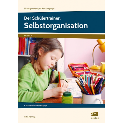 Petra Mönning - Der Schülertrainer: Selbstorganisation