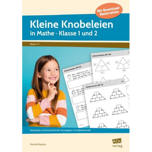 Manfred Stephan - Kleine Knobeleien in Mathe - Klasse 1 und 2