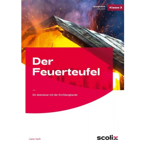 Liane Vach Beatrix Lehtmets - Der Feuerteufel