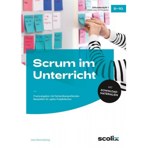 Lena Maria Kesting - Scrum im Unterricht