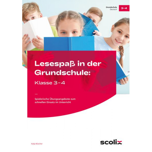 Katja Büscher - Lesespaß in der Grundschule: Klasse 3-4