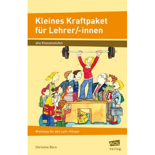 Christine Born - Kleines Kraftpaket für Lehrer/-innen