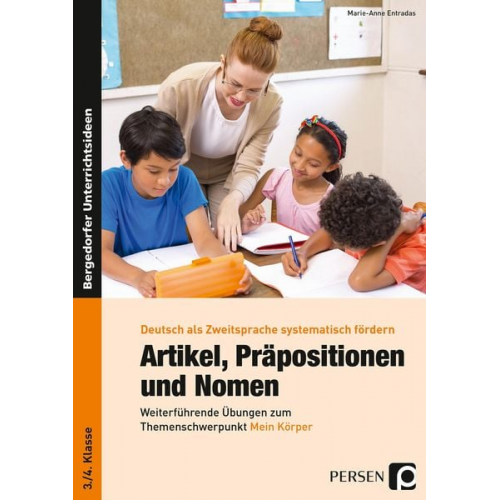 Marie-Anne Entradas - Artikel, Präpositionen und Nomen - Mein Körper 3/4