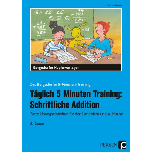 Karin Hohmann - Täglich 5 Minuten Training: Schriftliche Addition