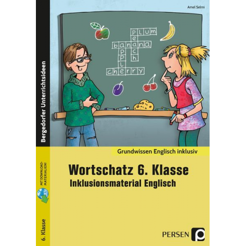 Amel Selmi - Wortschatz 6. Klasse - Inklusionsmaterial Englisch