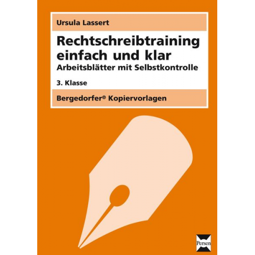 Ursula Lassert - Rechtschreibtraining einfach und klar - 3. Klasse