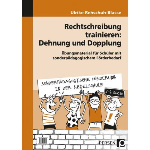 Ulrike Rehschuh-Blasse - Rechtschreibung trainieren: Dehnung und Dopplung