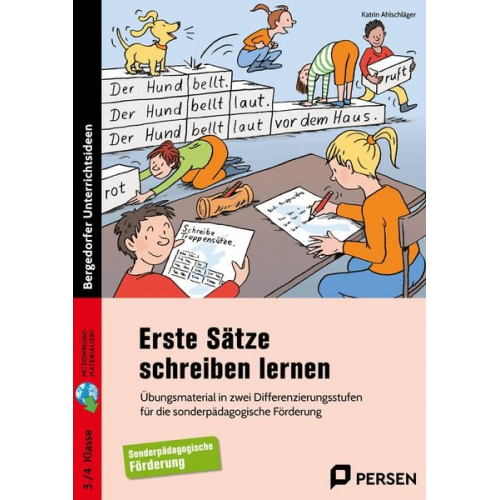 Katrin Ahlschläger - Erste Sätze schreiben lernen - 3./4. Klasse