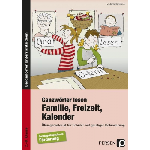 Linda Schlottmann - Ganzwörter lesen: Familie, Freizeit, Kalender