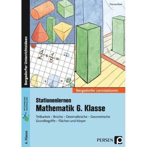 Thomas Röser - Stationenlernen Mathematik 6. Klasse