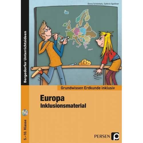 Elena Schönhals Cathrin Spellner - Europa - Inklusionsmaterial Erdkunde