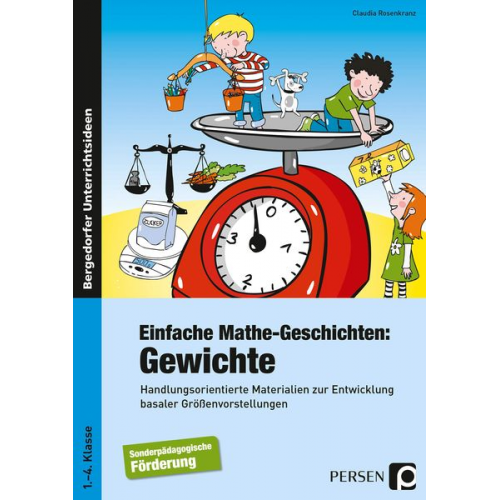 Claudia Rosenkranz - Einfache Mathe-Geschichten: Gewichte