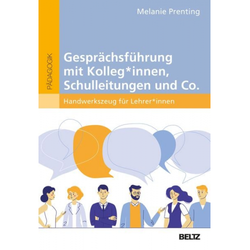 Melanie Prenting - Gesprächsführung mit Kolleg_innen, Schulleitungen und Co.