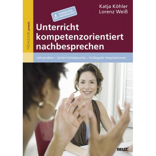 Katja Köhler Lorenz Weiss - Unterricht kompetenzorientiert nachbesprechen