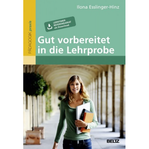 Ilona Esslinger-Hinz - Gut vorbereitet in die Lehrprobe