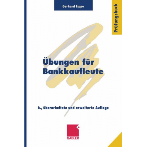 Gerhard Lippe - Übungen für Bankkaufleute