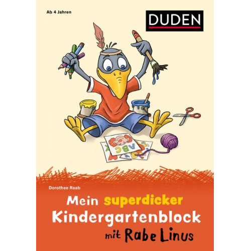 Dorothee Raab - Mein superdicker Kindergartenblock mit Rabe Linus