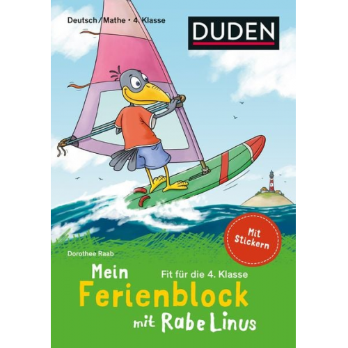 Dorothee Raab - Mein Ferienblock mit Rabe Linus  Fit für die 4. Klasse