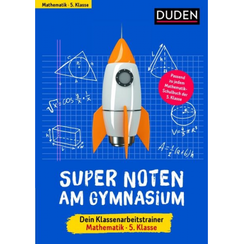 Petra Woithe Birgit Hock - Super Noten am Gymnasium - Klassenarbeitstrainer Mathematik 5. Klasse