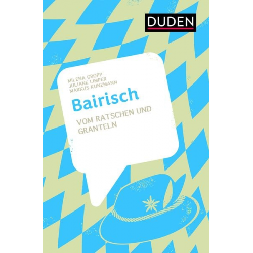 Markus Kunzmann Milena Gropp Juliane Limper - Bairisch