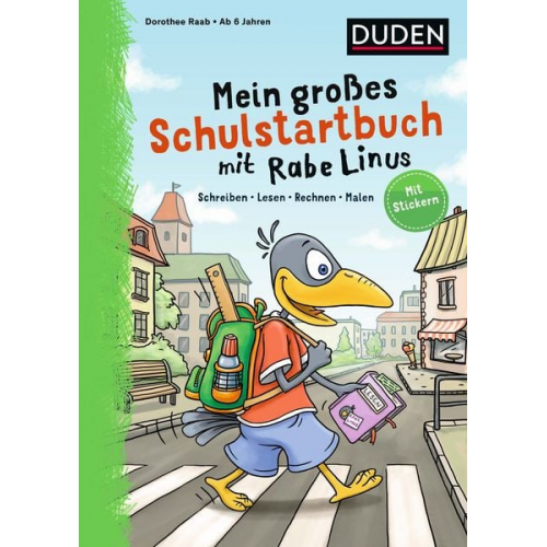 Dorothee Raab - Mein großes Schulstartbuch mit Rabe Linus