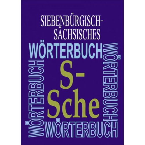 Siebenbürgisch-Sächsisches Wörterbuch