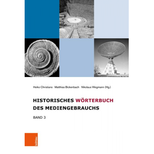 Historisches Wörterbuch des Mediengebrauchs