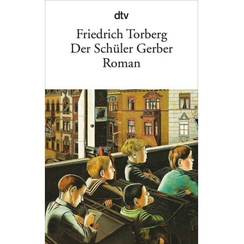 Friedrich Torberg - Der Schüler Gerber