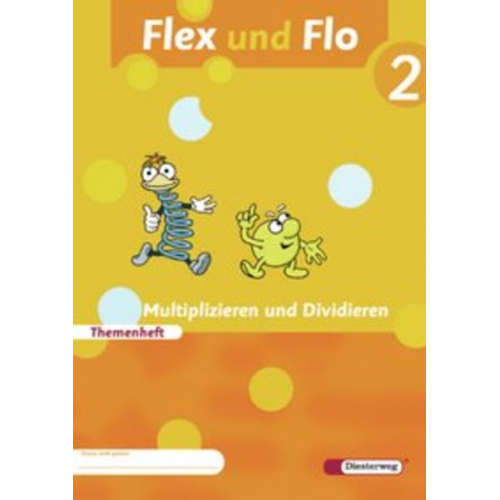 Claudia Brall Jana Arndt Rolf Breiter Britta Decker Christiane Deutschmann - Flex und Flo 2 Themenheft. Multiplizieren und Dividieren