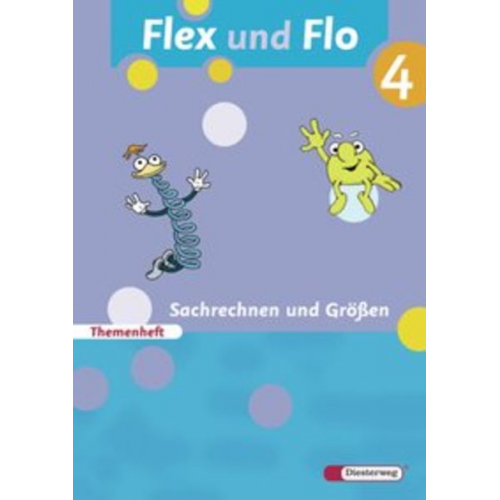 Claudia Brall Jana Arndt Stefan Ziervogel Babette Steiner Sabine Willmeroth - Flex und Flo 4 Themenheft. Sachrechnen Größen