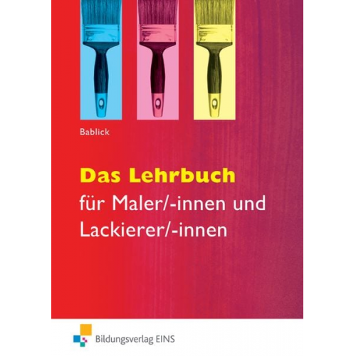 Michael Bablick - Lehrbuch Maler/-innen und Lackierer/-innen SB