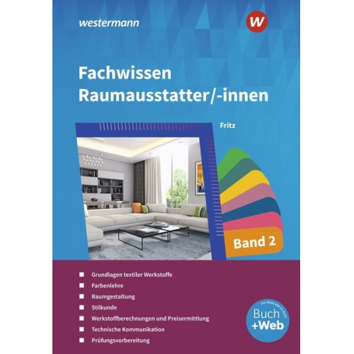 Walter Fritz - Fachwissen für Raumausstatter/-innen 2. Schulbuch