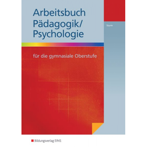 Thomas Sturm - Pädagogik / Psychologie für die gymnasiale Oberstufe