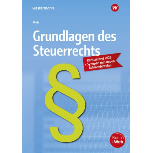 Sven Biela - Grundlagen des Steuerrechts. Schulbuch