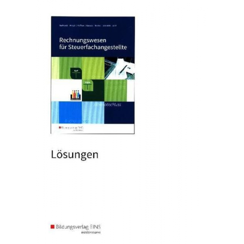 Fritz Burkhardt Wilhelm Kostede Heike Hinsch Ulrike Höffken Rudolf Menke - Rechnungswesen Steuerfachangestellte Lös.