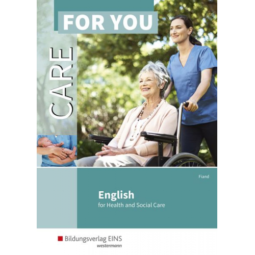 Ruth Fiand - Care For You English for Health/Social Care SB