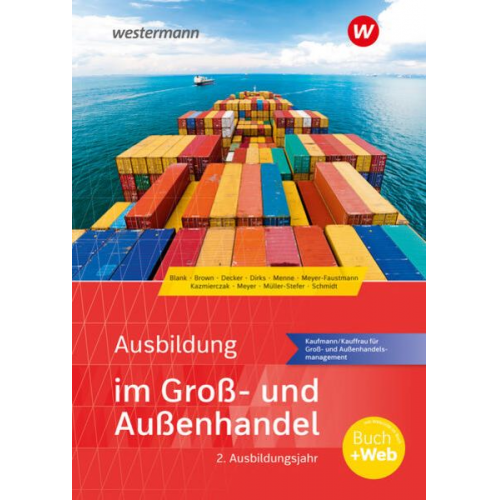 Nick Brown Andreas Blank Christian Schmidt Helge Meyer Jörg Kazmierczak - Ausbildung im Groß- und Außenhandel. 2. Ausbildungsjahr. Schulbuch