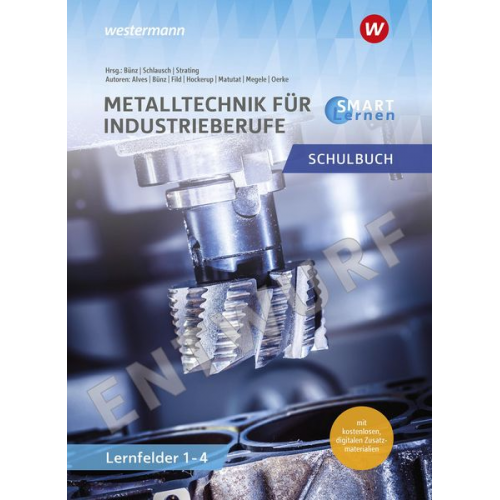 Metall SMART Lernen. Metalltechnik Lernfelder 1-4 Schulbuch