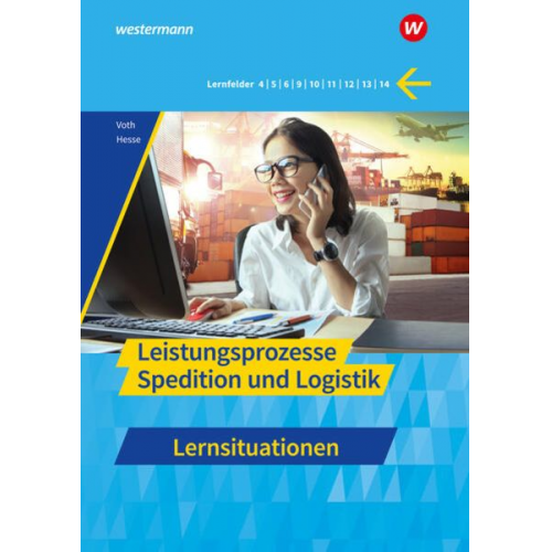 Martin Voth Gernot Hesse - Spedition und Logistik Leistungsproz. Lernsituationen