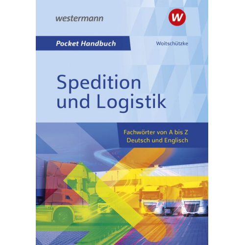 Claus-Peter Woitschützke - Pocket-Handbuch Spedition und Logistik