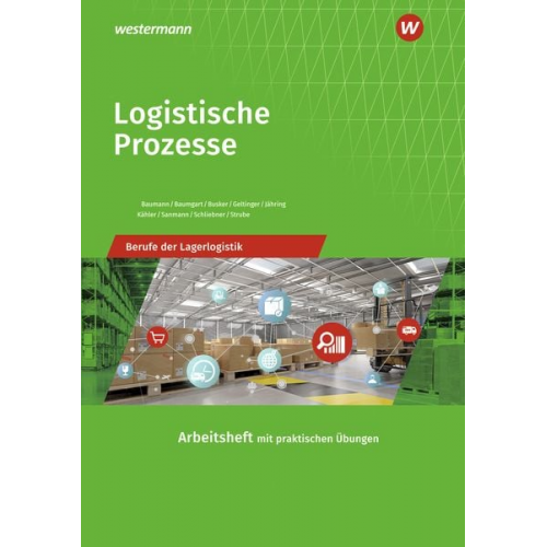 Inka Schliebner Alfred Geltinger Axel Jähring Gerd Baumann Werena Busker - Logistische Prozesse / Lager Arb.