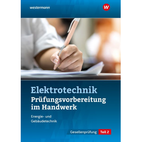 Thomas Kramer Markus Asmuth Udo Fischer - Prüfungsvorbereitung für die handwerklichen Elektroberufe. Teil 2 der Gesellenprüfung